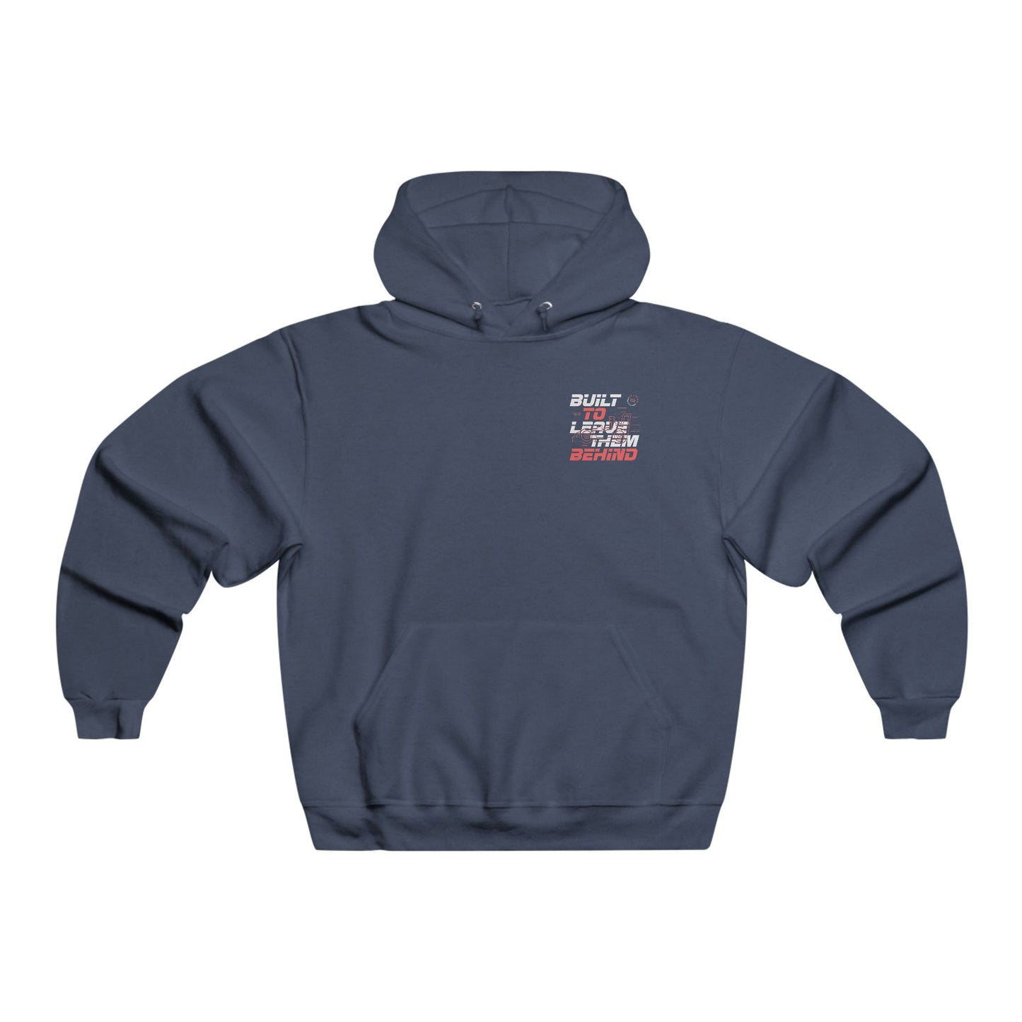 Built to Leave Them Behind Hoodie – High-Performance Racing Pullover for Speed Enthusiasts