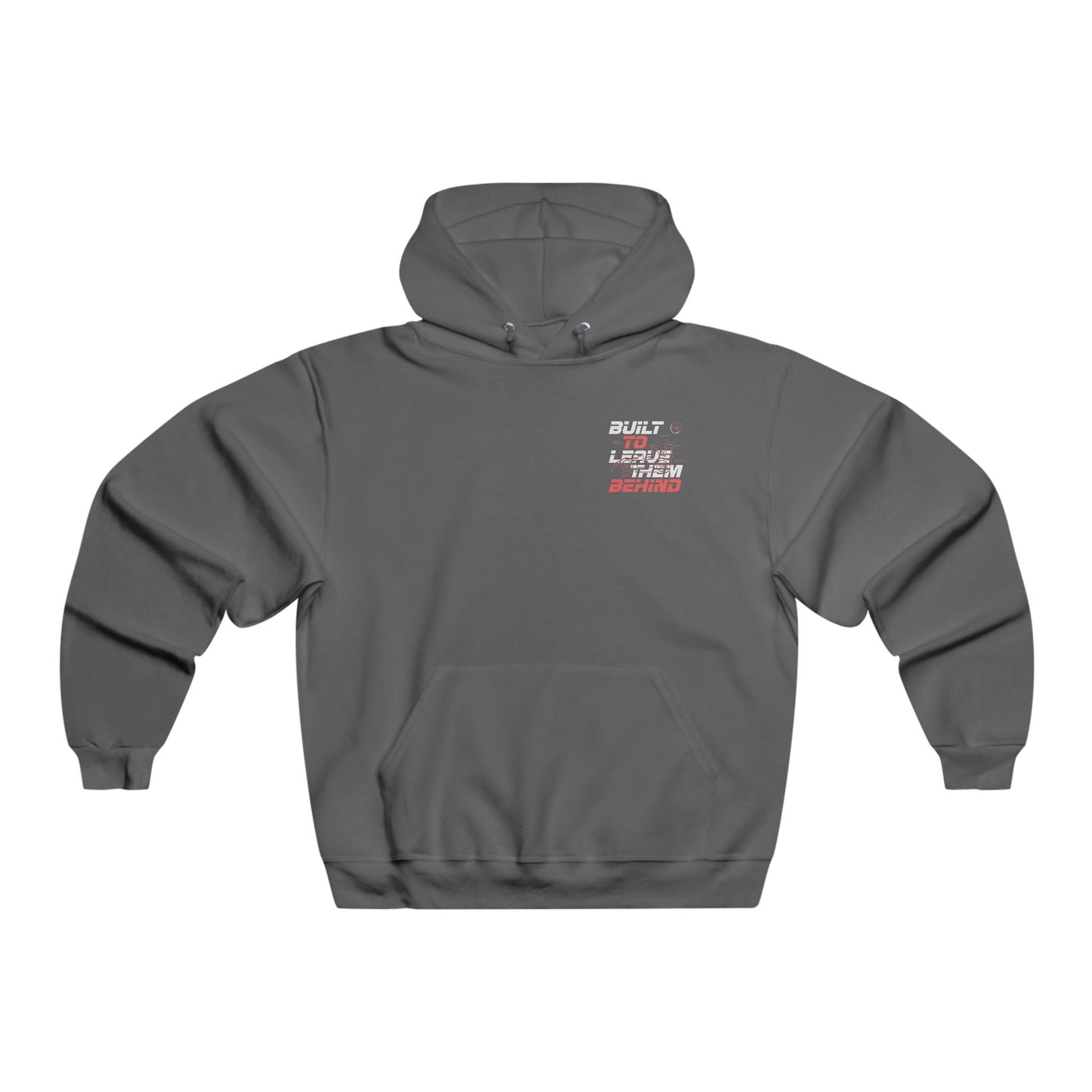 Built to Leave Them Behind Hoodie – High-Performance Racing Pullover for Speed Enthusiasts